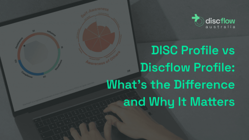 DISC Profile vs DISC Flow Profile: What’s the Difference and Why It Matters