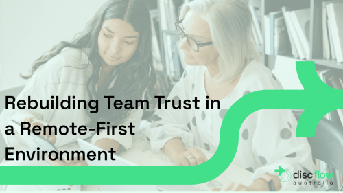 Case Study Rebuilding Team Trust in a Remote-First Environment